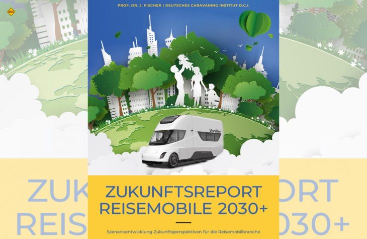 Jetzt verfügbar: Die neue Studie "Zukunftsreport - Reisemobile 2030+" von Prof. Dr. Josef Fischer und dem Deutschen Caravaning Institut (D.C.I.) befasst sich mit den spannenden Zukunftsaussichten der Reisemobil-Branche bis 2030. (Grafik: D.C.I.)