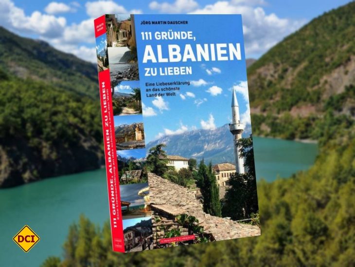 Albanien ist das letzte Geheimnis in Europa. Das Buch "111 Gründe, Albanien zu lieben" lüftet ein wenig den Zipfel und bringt uns das Land näher. (Foto: Verlag)